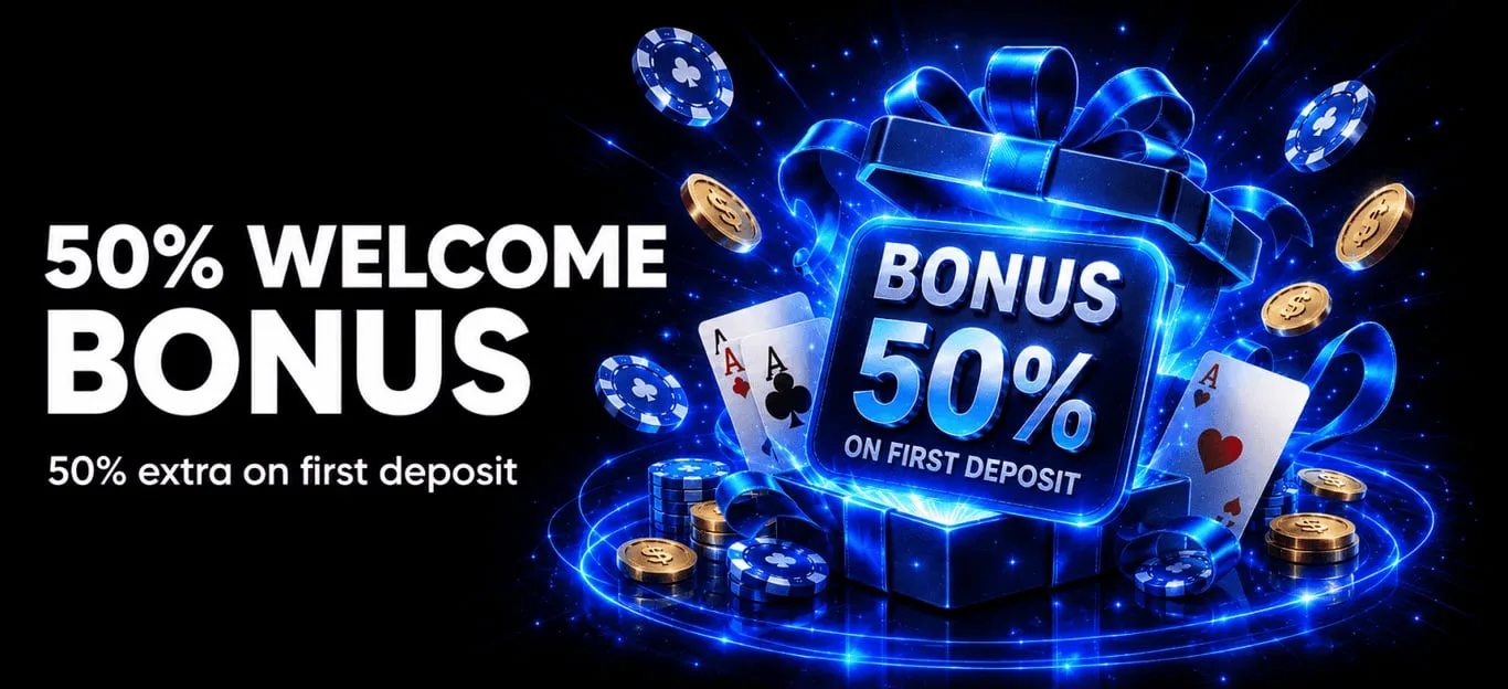 50% welcome bonus on deposits.